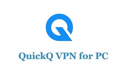 quickq vpn for windows